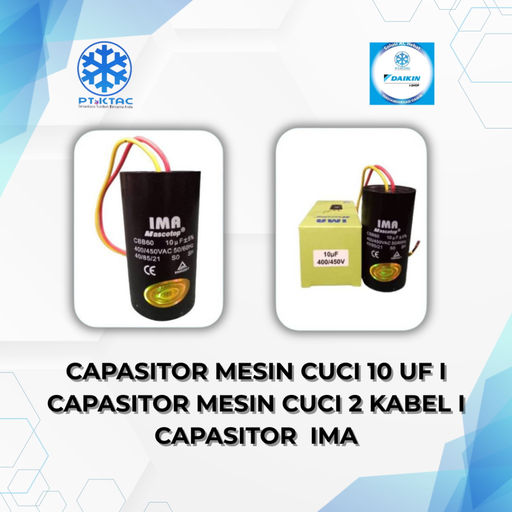CAPASITOR MESIN CUCI 10 UF I CAPASITOR MESIN CUCI 2 KABEL I CAPASITOR  IMA