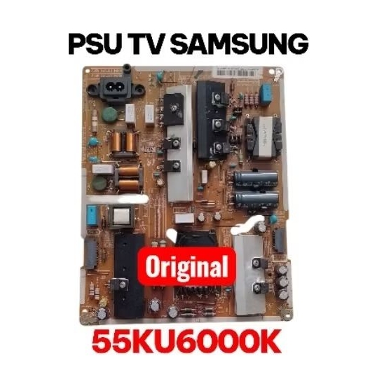 PSU - POWER SUPLAY - POWER SUPPLY - TV SAMSUNG UA55KU6000K - UA55KU6000 - 55KU6000
