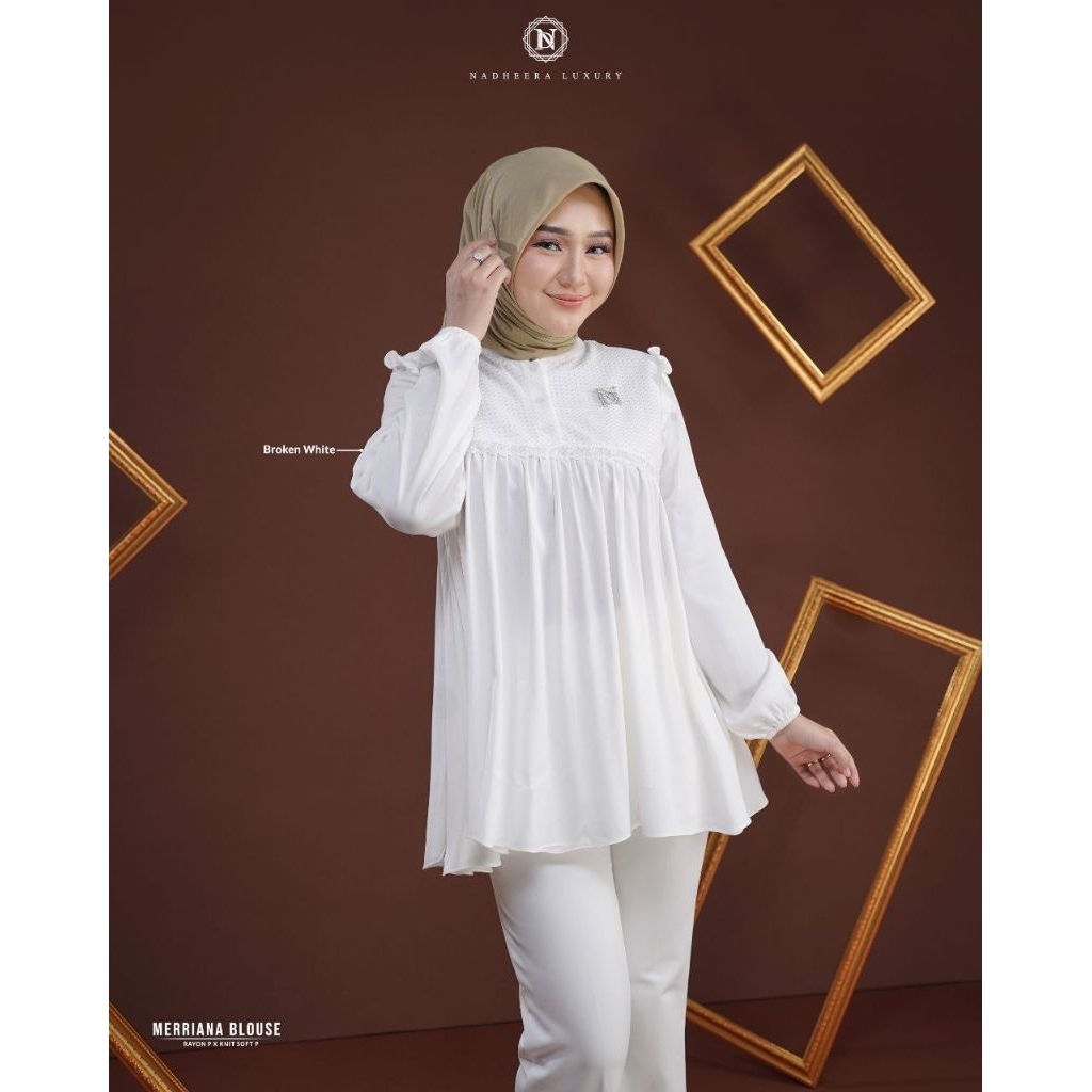 MERRIANA BLOUSE BY NADHEERA LUXURY √ Blouse cantik √ Blouse rampel √ blouse nadheera