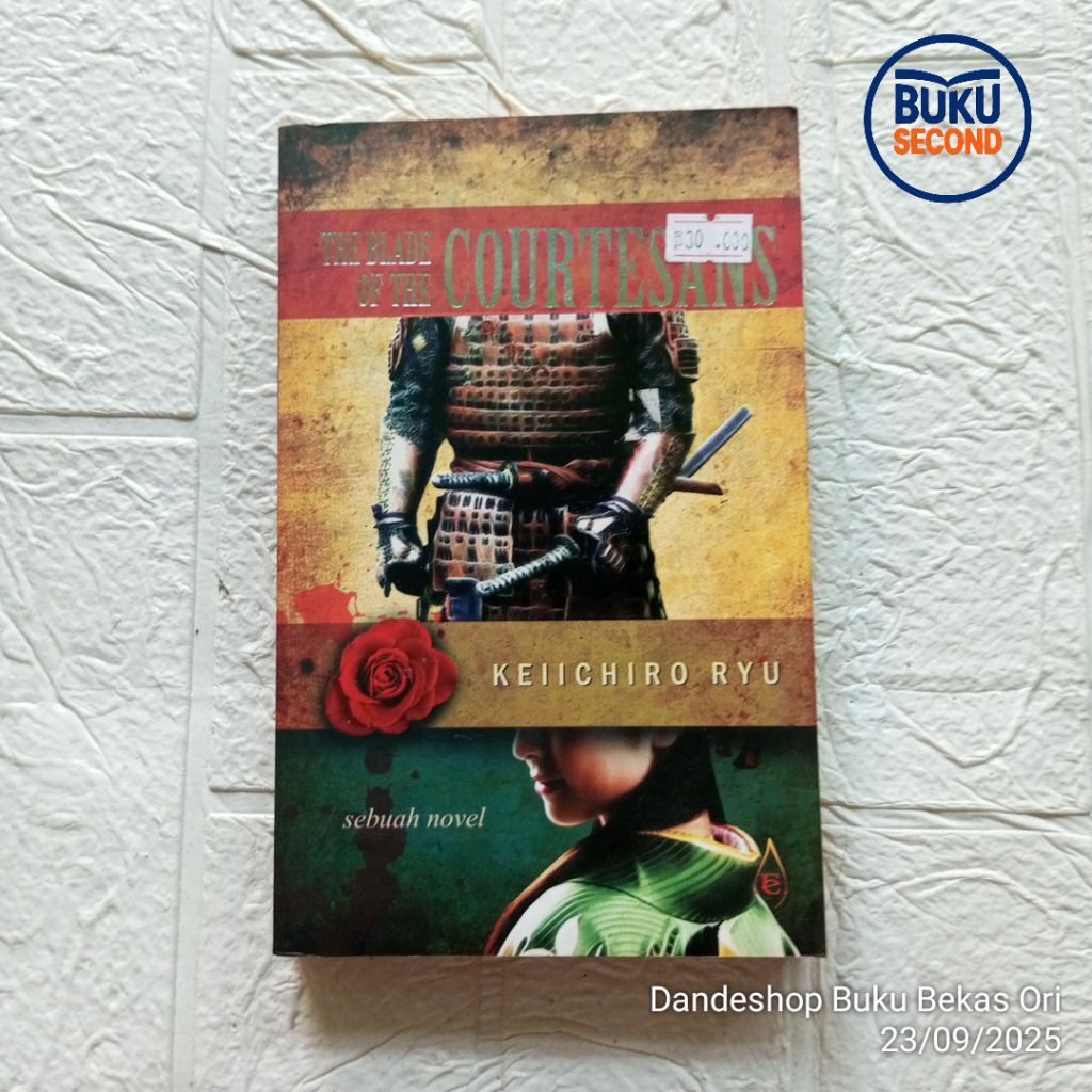 The Blade of The Courtesans by Keiichiro Ryu - Novel Original Bekas Preloved