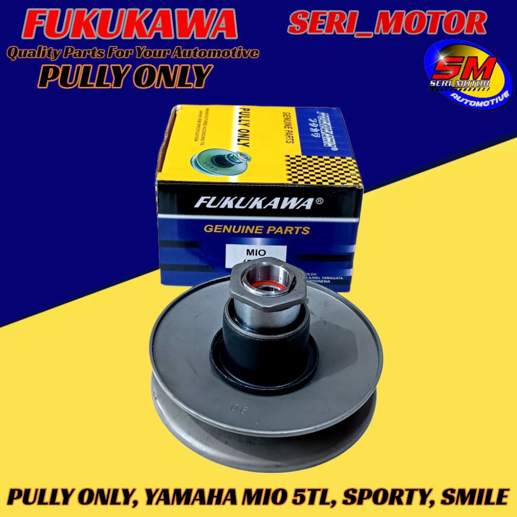 Pully Only  Yamaha Mio 5TL, Mio Sporty,Mio Smile Original Fukukawa