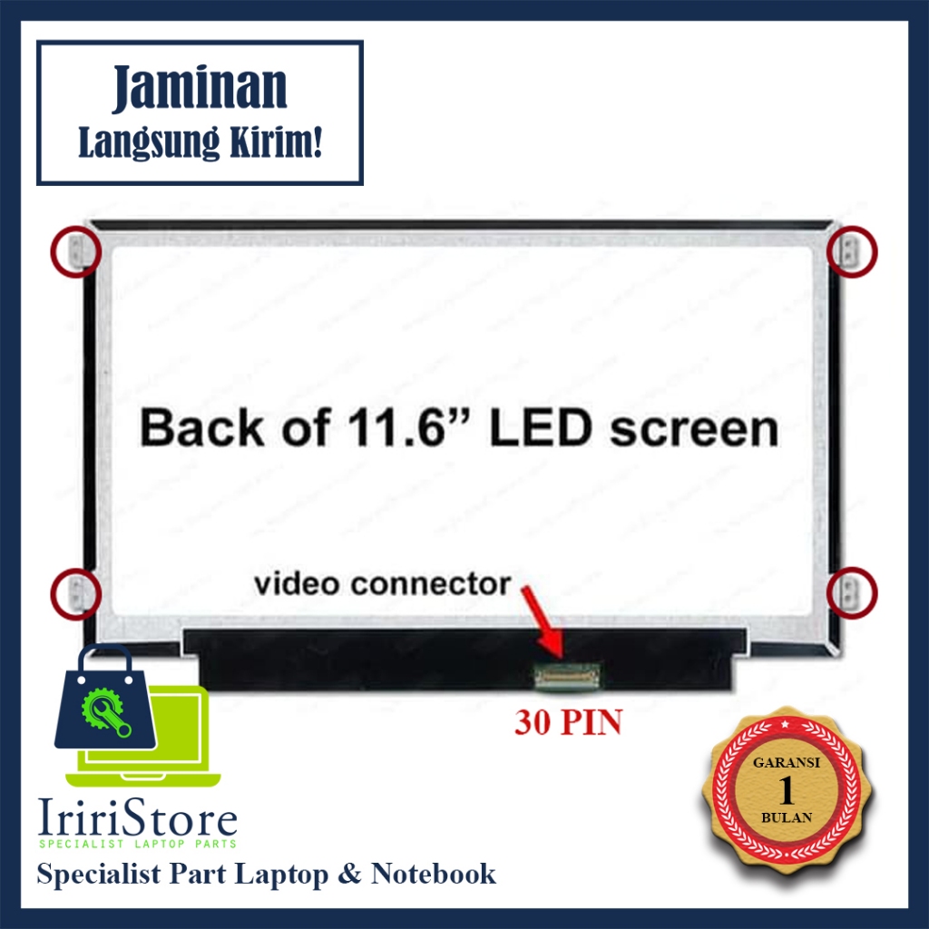 LCD LED 11.6 " 30 Pin Laptop Notebook HP baut kanan kiri