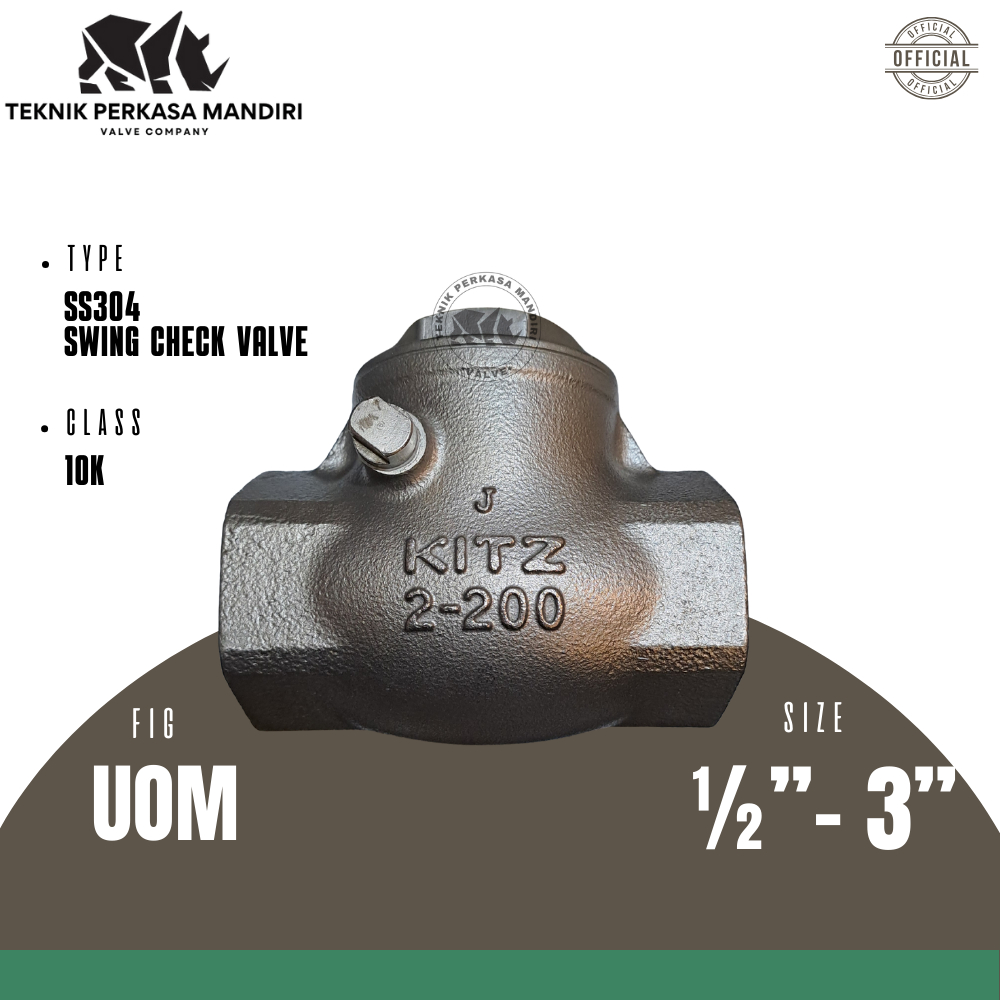 SWING CHECK VALVE KITZ STAINLESS STEEL (SS304) 1” INCH ORIGINAL
