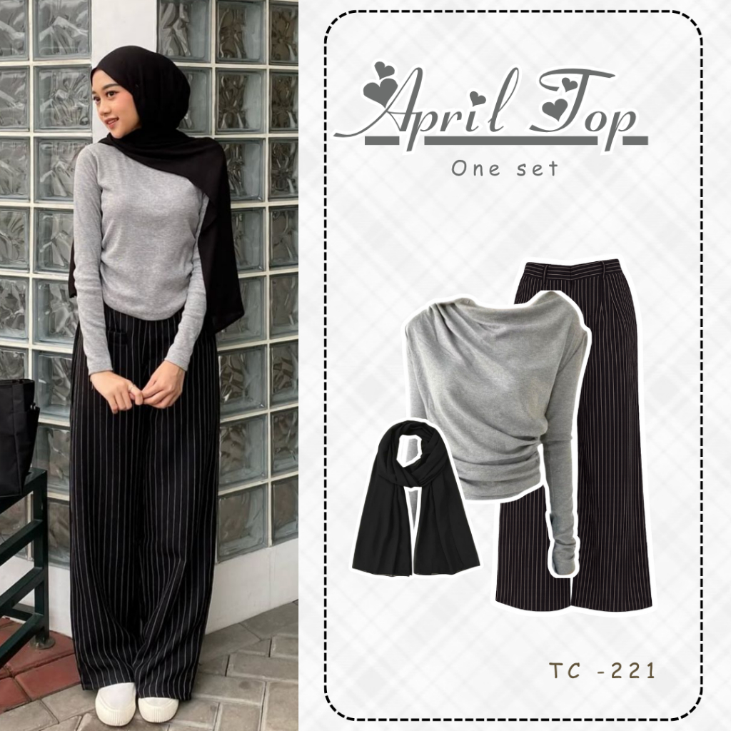 One Set Hijab Wanita Kekinian 3 IN 1( Celana + April Top + Pashmina )  Remaja Dewasa SET TC - 221