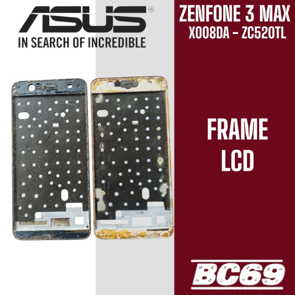 Frame LCD Tatakan LCD Asus Zenfone 3 Max X008DA ZC520TL