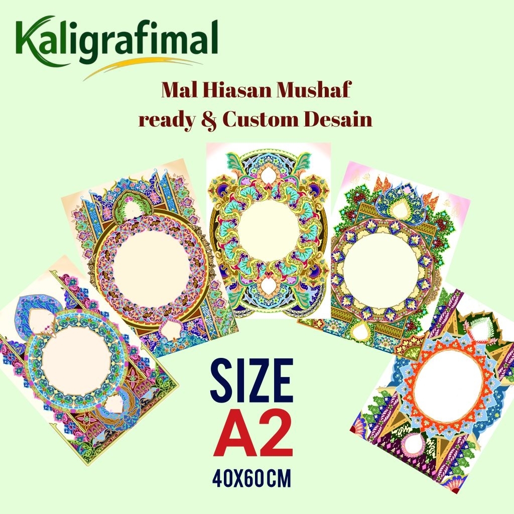 Mal Kaligrafi / Cetakan Kaligrafi Hiasan Mushaf Ukuran A2 ( Setara setengah karton / 40x60cm )