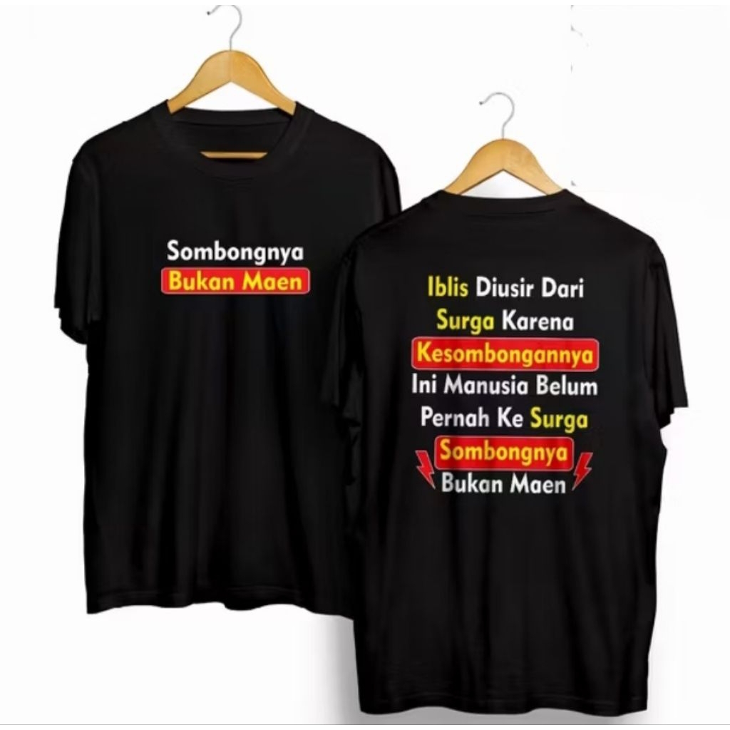 KAOS KATA KATA SINDIRAN MANUSIA SOMBONG/SOMBONGNYA BUKAN MAEN IBLIS DIUSIR DARI SURGA KARENA SOMBONG