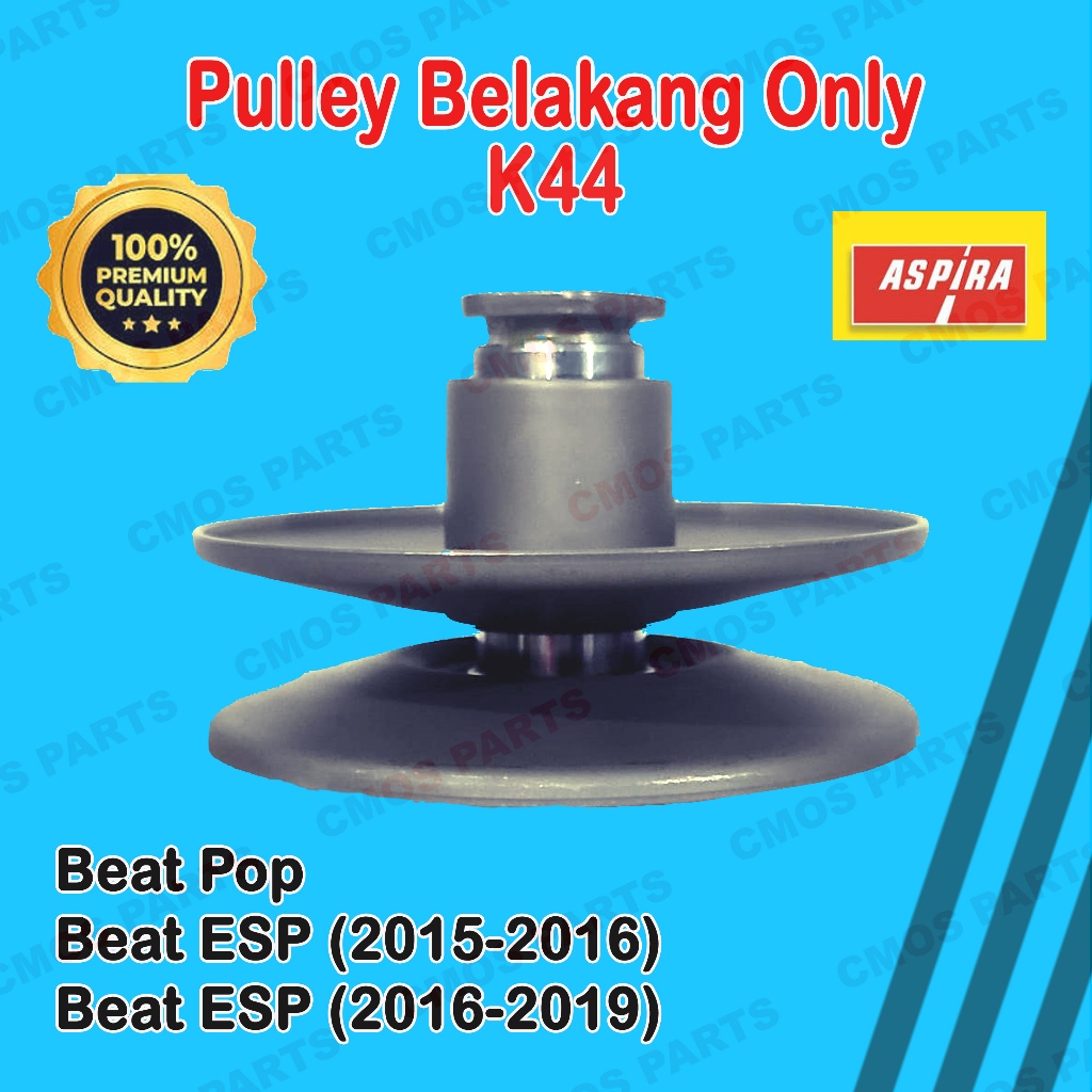 Pully Belakang Beat ESP POP K44 Only ASPIRA | Puli Belakang Beat ESP 2015-2019 | Face Set Assy K44