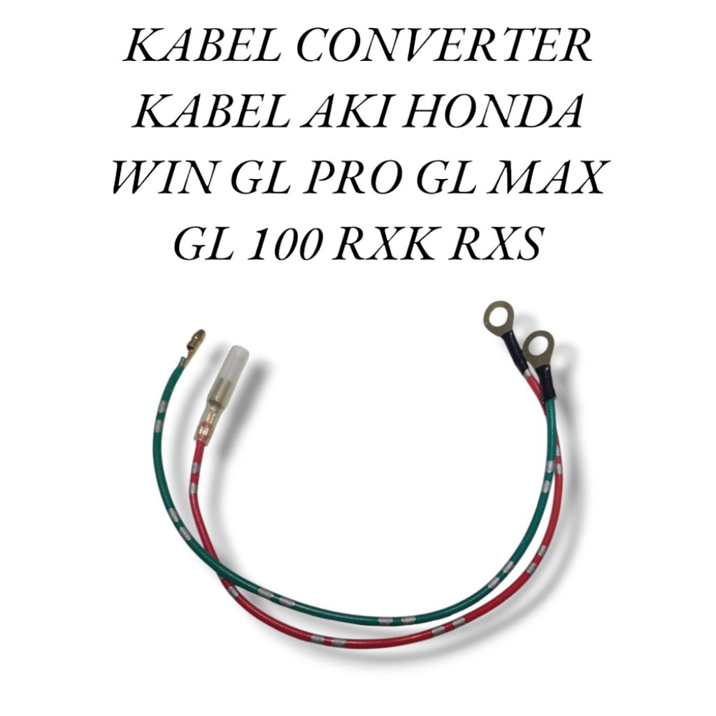 Converter Aki Kabel Aki Honda Win Gl Pro Max Gl 100 Rxk Rxs aki basah ke aki kering