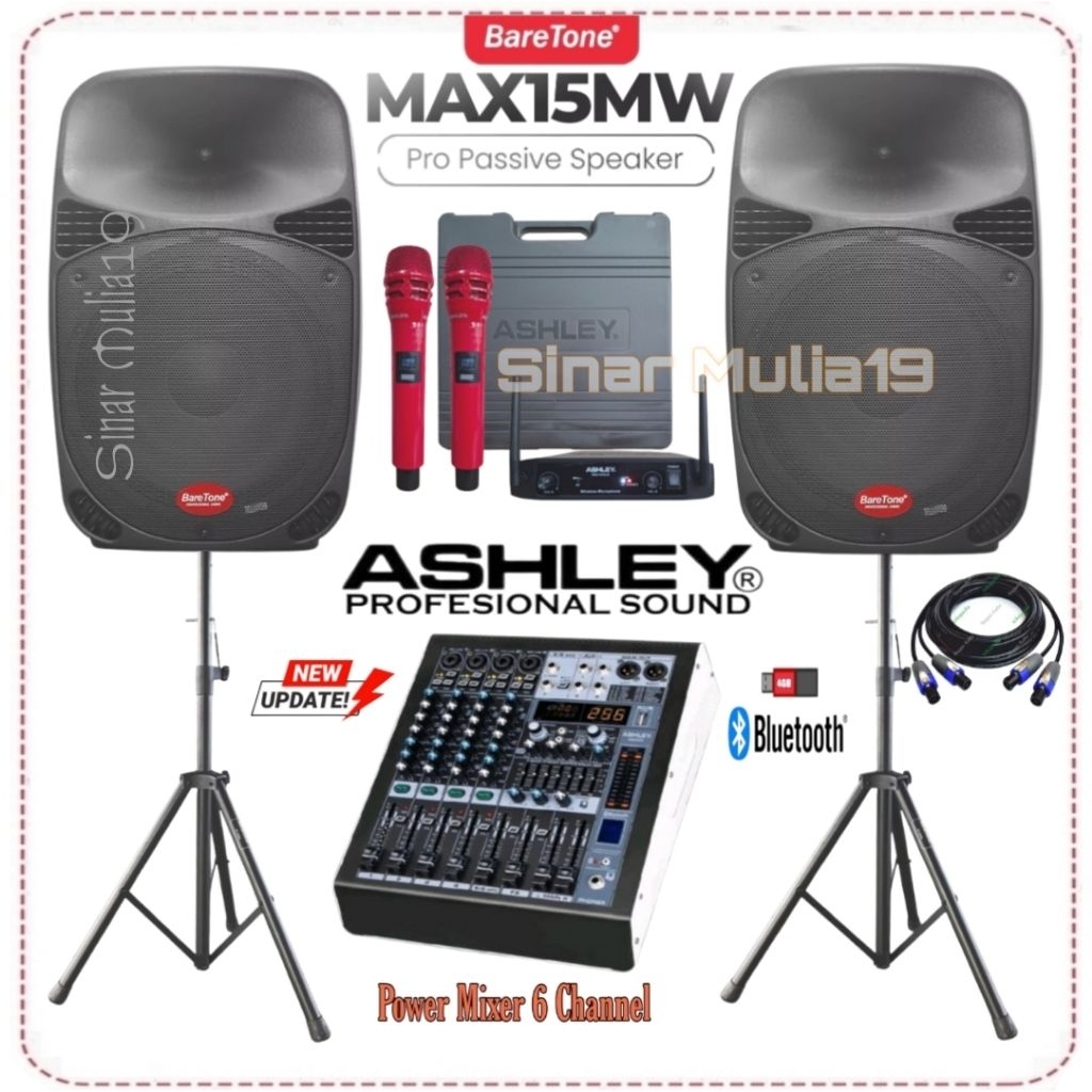 Paket Sound System Live Musik Speaker 15 Inch BareTone Max15mw Power Mixer Ashley M6000 Mic Wireless