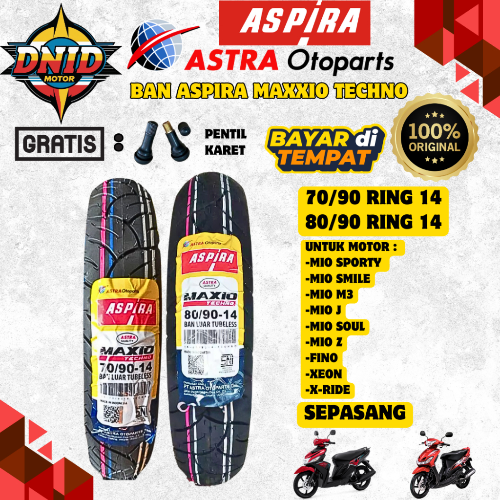 BAN ASPIRA MAXIO TECHNO DEPAN BELAKANG MOTOR MIO SMILE / MIO Z / MIO SOUL / MIO SPORTY / XEON / MIO 