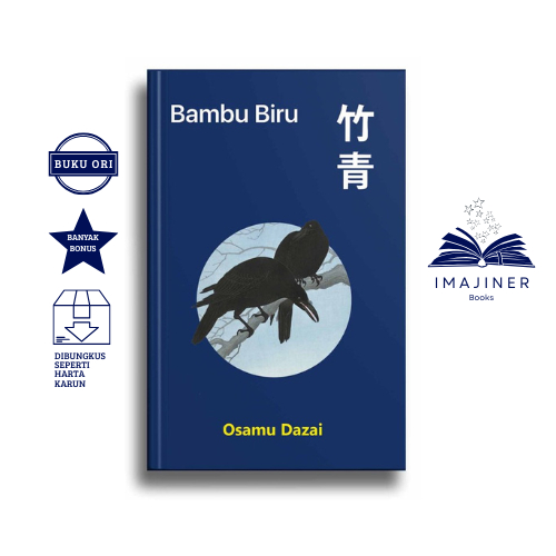 Bambu Biru - Osamu Dazai
