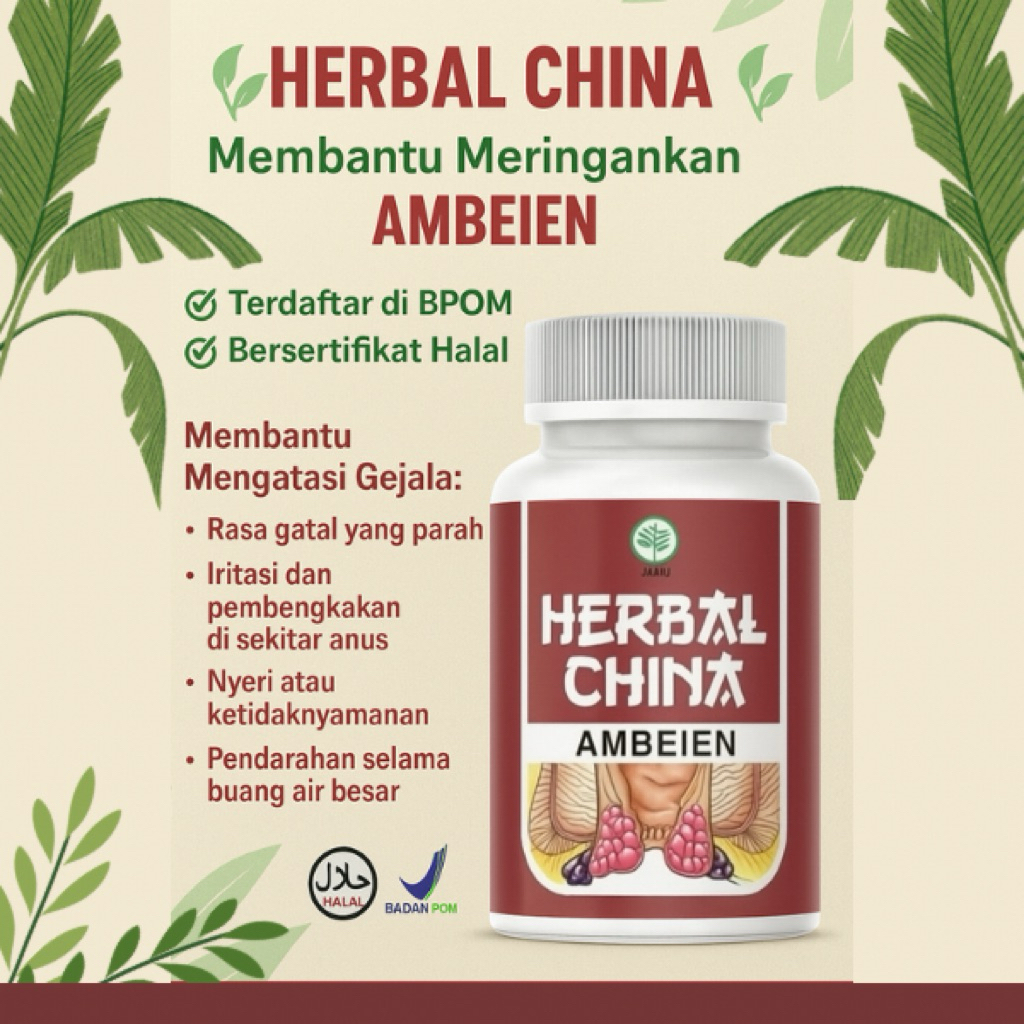 HERBAL CHINA AMBEIEN Membantu Mengecilkan Benjolan Ambeien Alami Halal Bpom