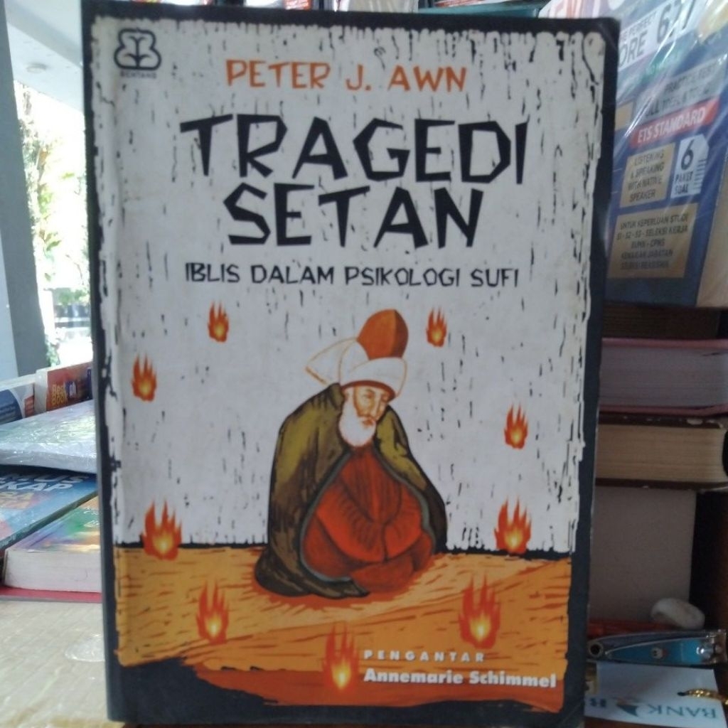 Tragedi Setan , Iblis dalam Psikologi Sufi