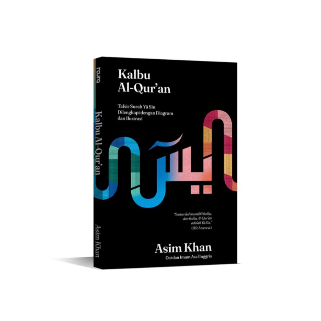 [Bentang-NR] Buku Agama & Filsafat - Kalbu Al-Quran - Asim Khan