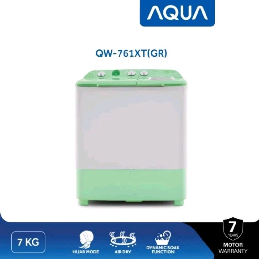 Mesin Cuci AQUA japan QW-761XT | 2 tabung 7 kg QW761XT QW761 XT hijab