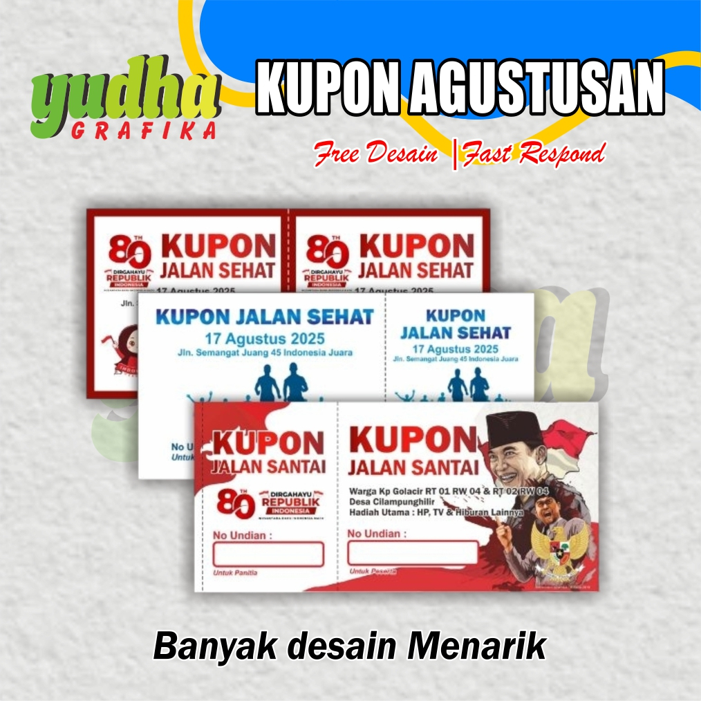 KUPON 17 AGUSTUS CUSTOM 1/6 JALAN SANTAI DOORPRIZE GRATIS DESAIN ISI 100 LEMBAR