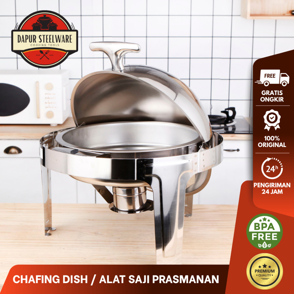 Dapur Steelware - Rolltop Bulat Prasmanan/Chafing Dish Stainless Steel Premium–Tempat Hidangan Prasm