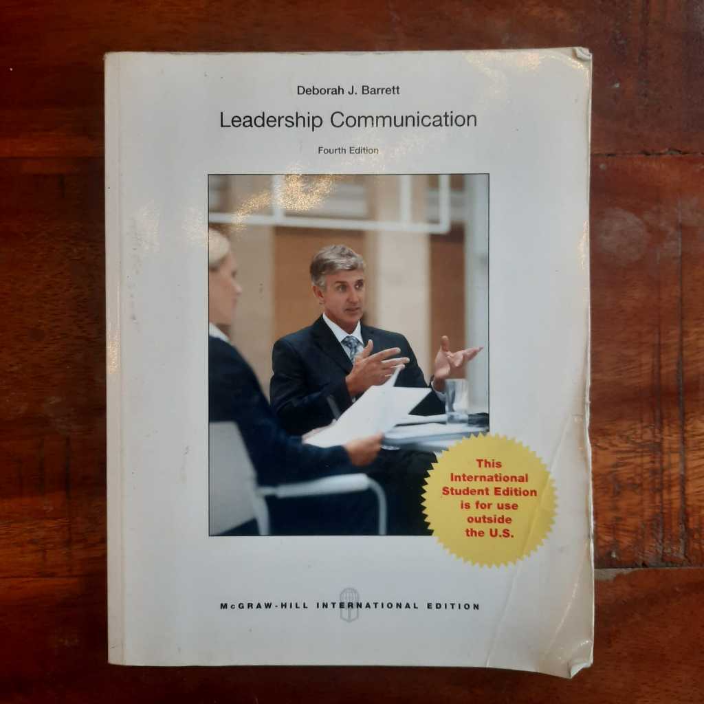 LEADERSHIP COMMUNICATION Fourth Edition - Deborah Barrett (ORIGINAL)