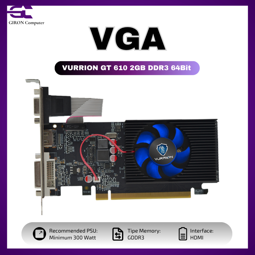 VGA VURRION GT 610 2GB DDR3 64Bit GAMING VGA ORI