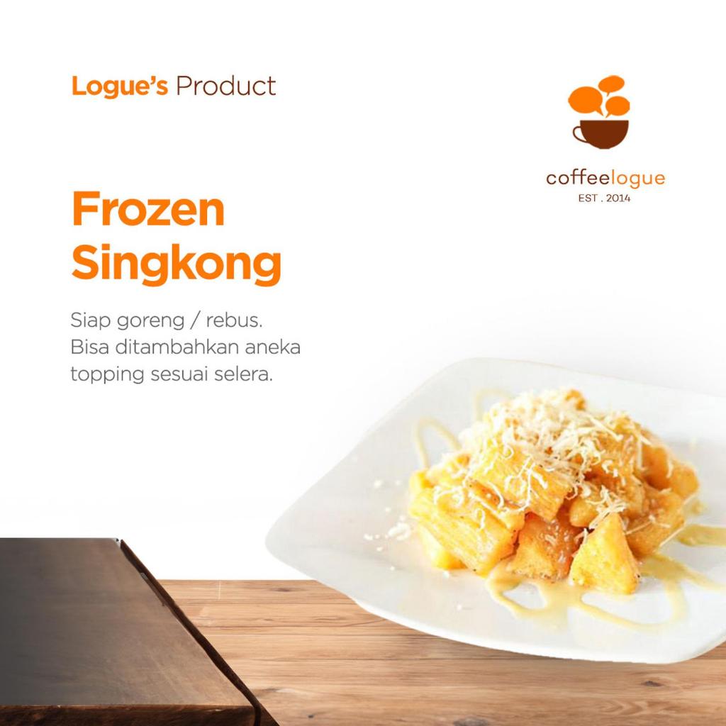 Singkong Goreng Frozen - Coffeelogue - Singkong Beku - Goreng & Rebus - Singkong Presto Siap Goreng