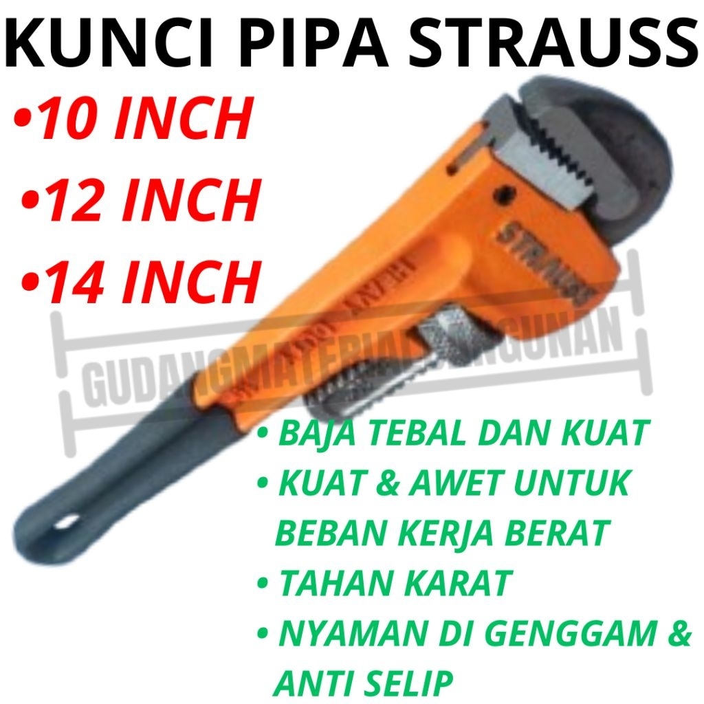 kunci pipa STRAUSS 10" 12" 14" INCH pipe wrench ledeng petekol STRAUSS