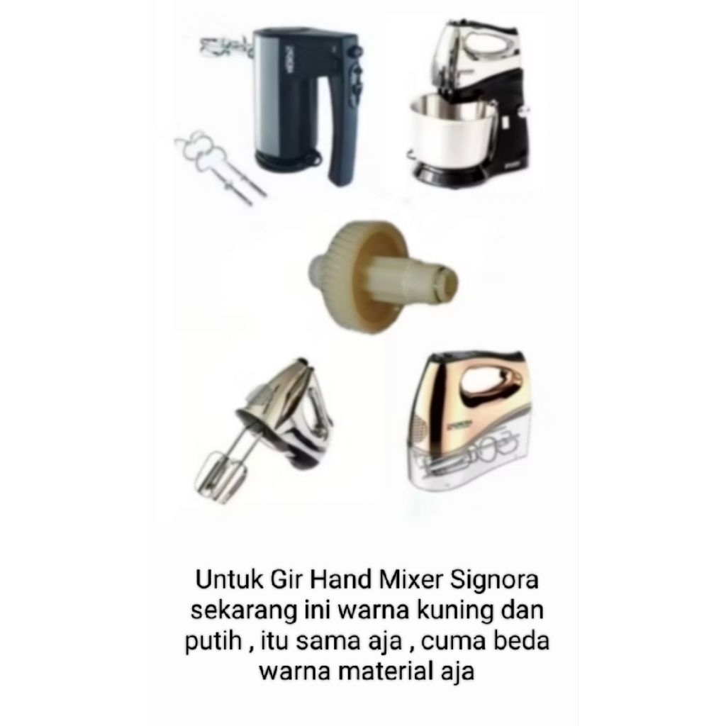 (Terlaris) 1 Biji Gir (Gigi Hand Mixer Signora Households) - (100% ORI Signora)