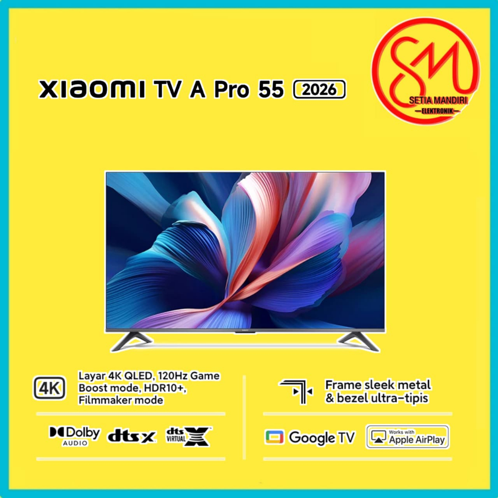 Xiaomi Google TV A Pro 55 2026 | Layar QLED 4K UHD | Dolby DTS Audio | Smart WIFI Youtube Digital