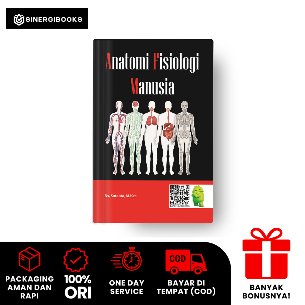 ANATOMI FISIOLOGI MANUSIA
