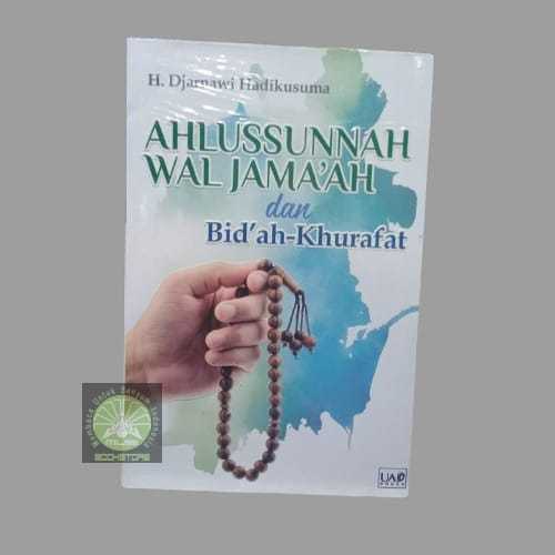 Buku Ahlussunnah Wal Jamaah dan Bidah-Khurafat - H Djarnawi Hadikusuma - UAD Press Musibookstore Ori