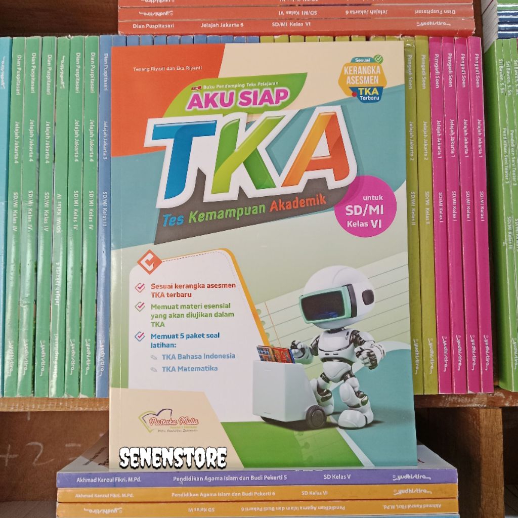Buku AKU SIAP TKA ( Tes Kemampuan Akademik ) Untuk SD/MI Kelas 6/VI Terbaru Pustaka Mulia