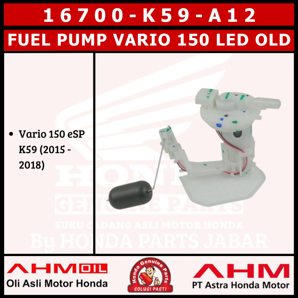 Fuel Pump Vario150 Led Old 2015 - 2018 K59 16700K59A12