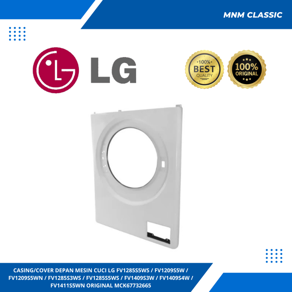 CASING/COVER DEPAN MESIN CUCI LG FV1285S5WS / FV1209S5W / FV1209S5WN / FV1285S3WS / FV1285S5WS / FV1