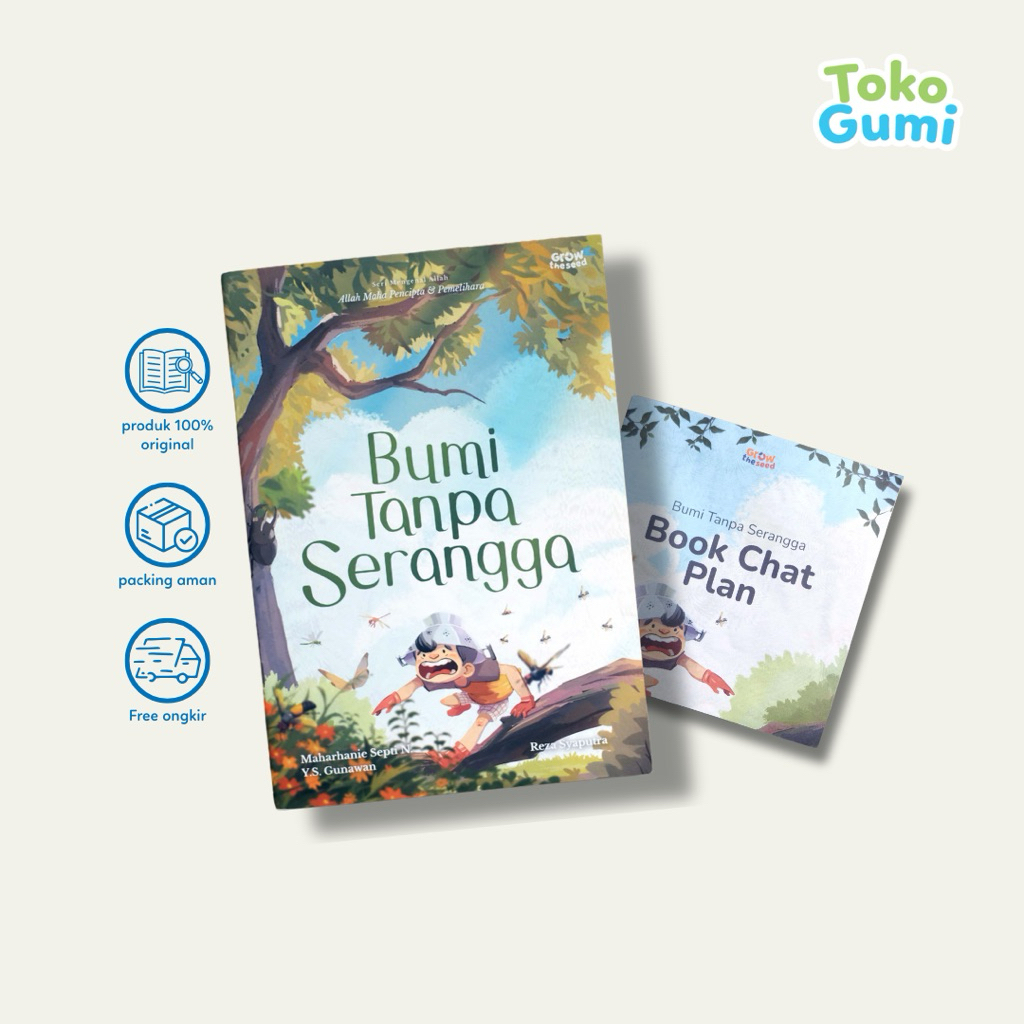Bumi Tanpa Serangga by GrowTheSeed | Buku Cerita Anak (Soft Cover)