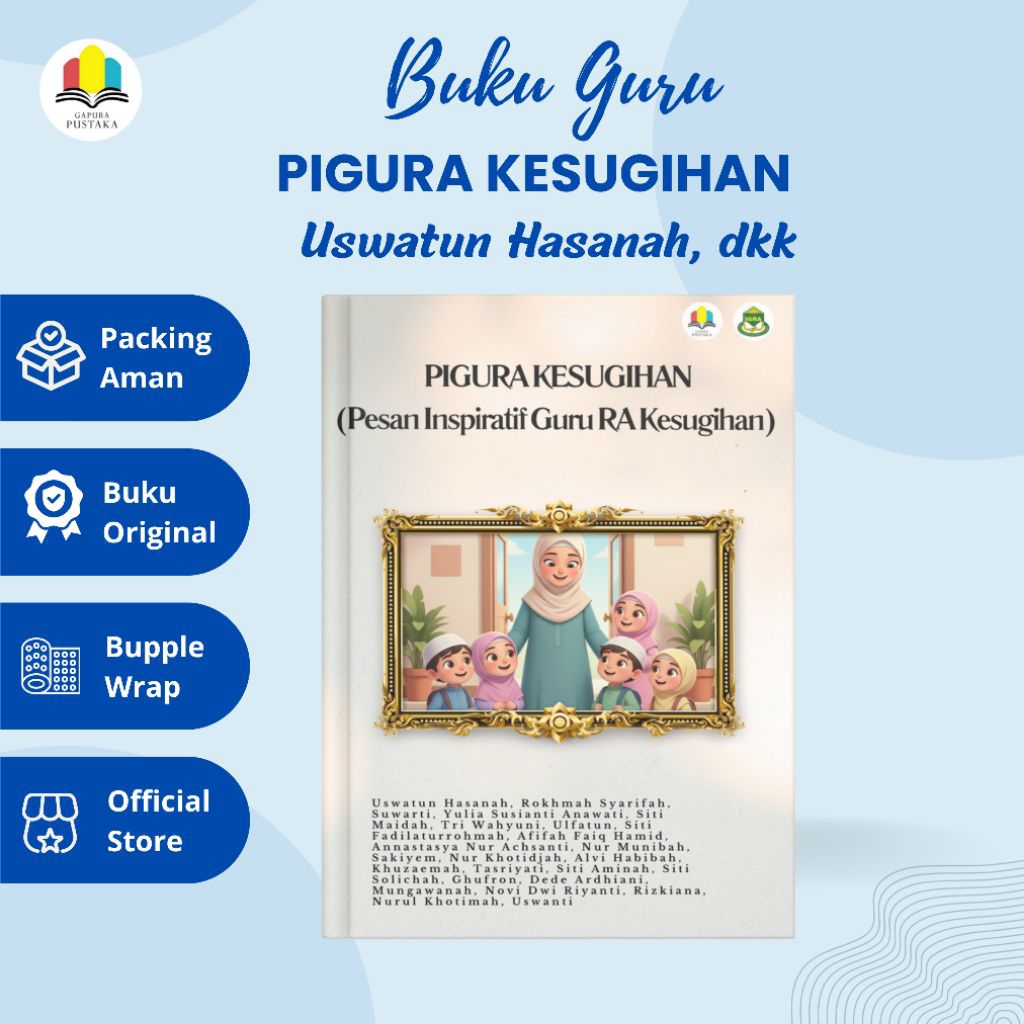 Buku Pigura Kesugihan (Pesan Inspiratif Guru RA Kesugihan)