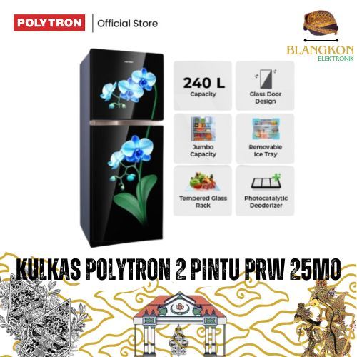 POLYTRON Kulkas 2 Pintu PRW 25MOB