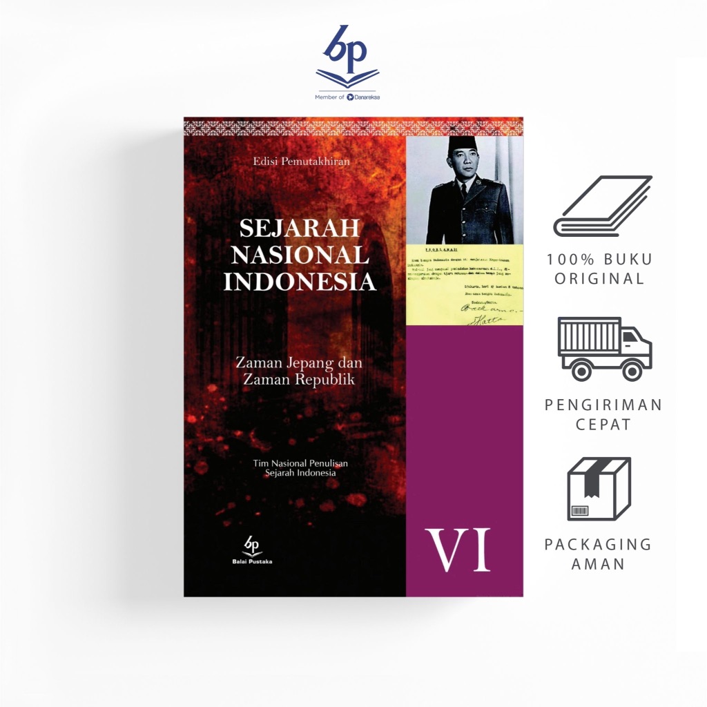 Sejarah Nasional Indonesia Jilid 6 (Sartono K., Marwati Djoened Poesponegoro, Nugroho Notosusanto (E