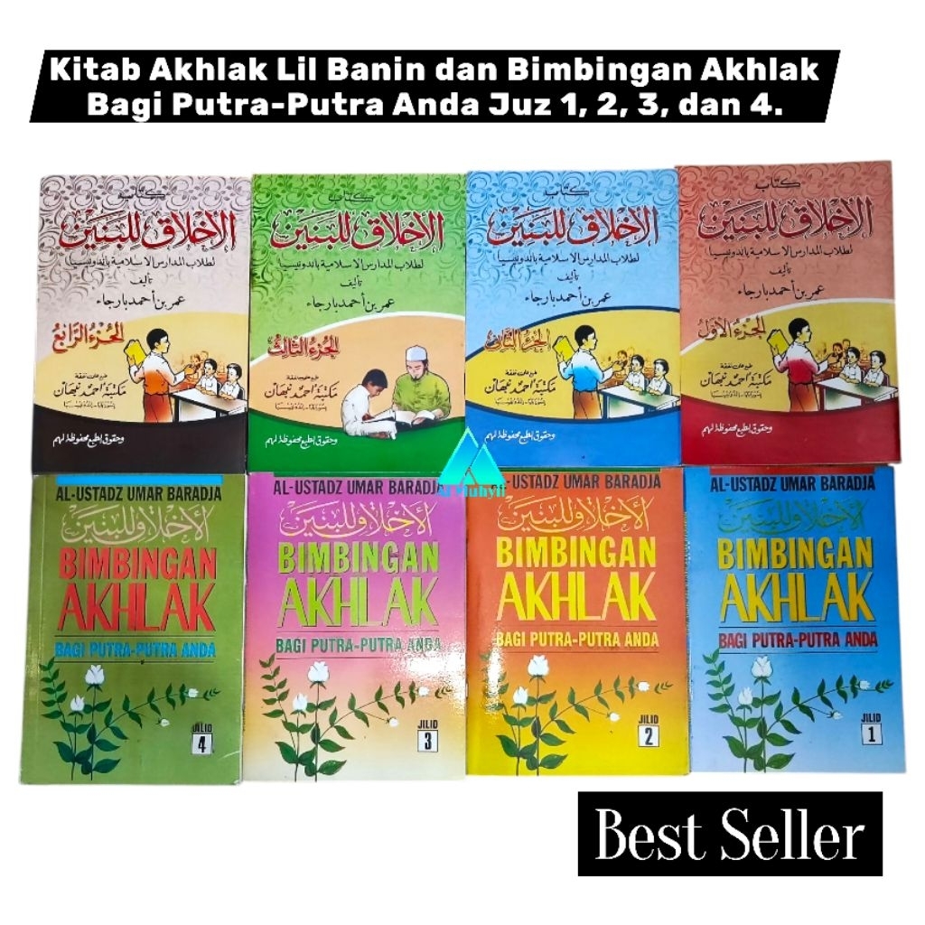 Akhlak Lil Banin dan Bimbingan Akhlak Bagi Putra-Putra Anda Juz 1, 2, 3, dan 4. (Paketan)