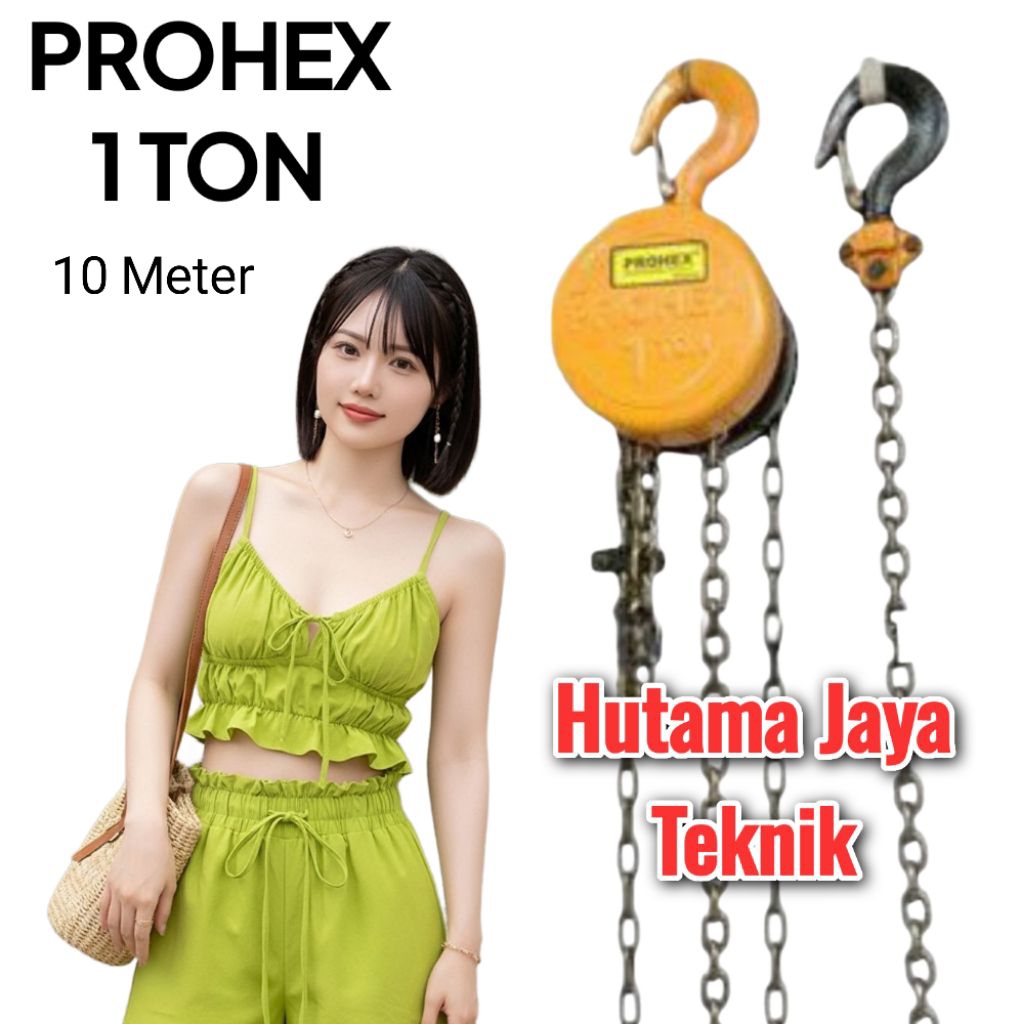Chain Blok Block Katrol Derek Takel 1 Ton 1T 10 Meter 10M 10Meter Prohex