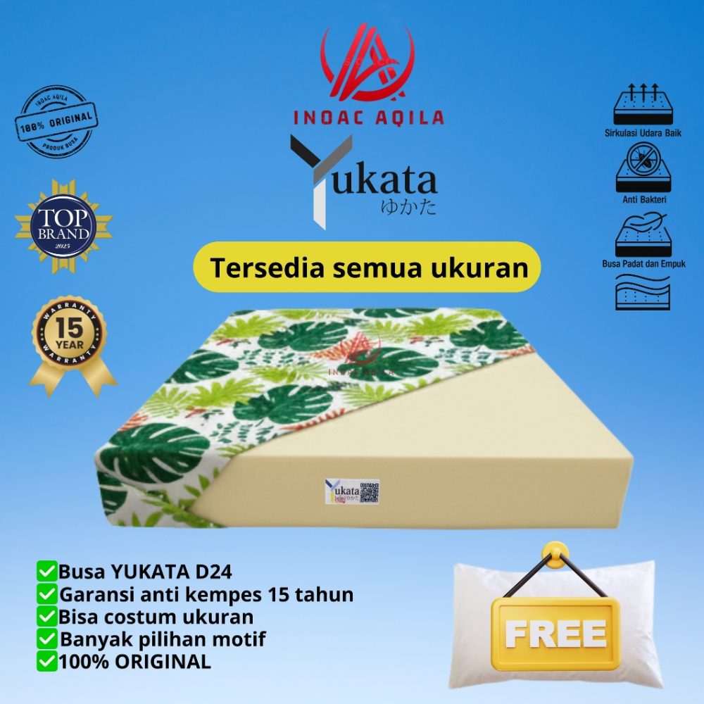 Kasur Busa YUKATA Tebal 30,25,20,15,10,5cm Semua Ukuran Anti Kempes Garansi 15 Tahun
