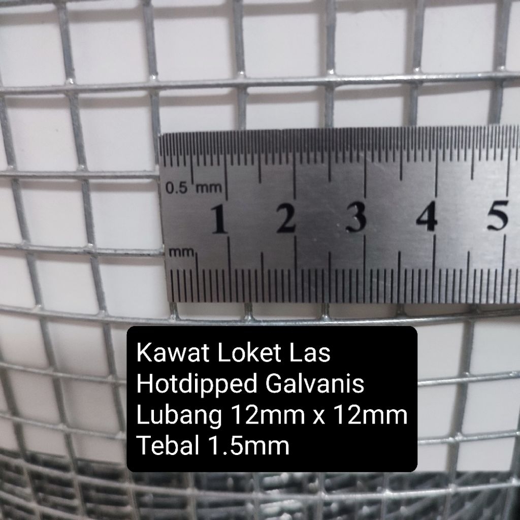 Kawat Loket Las Hotdipped Galvanis Lubang 12mm x kawat 1.5mm