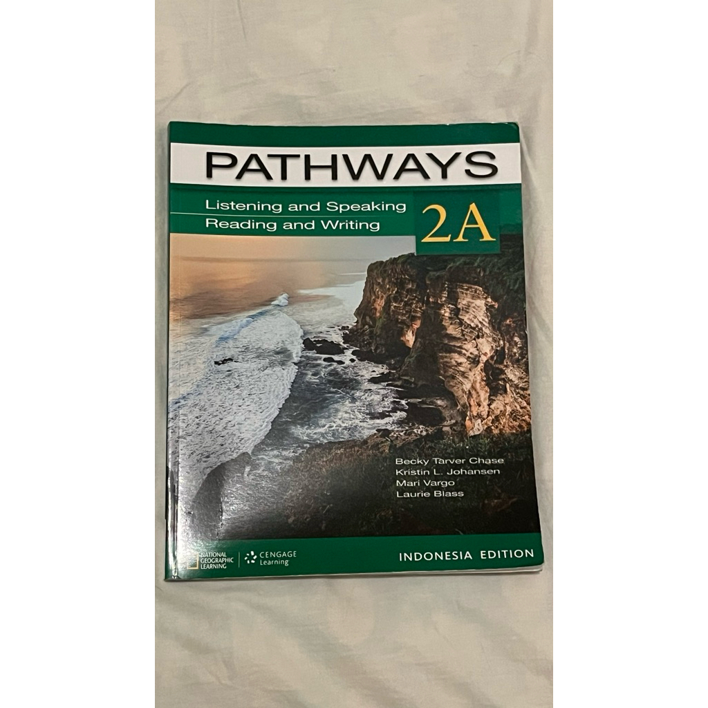 PATHWAYS Listening and Speaking Reading and Writing 2A