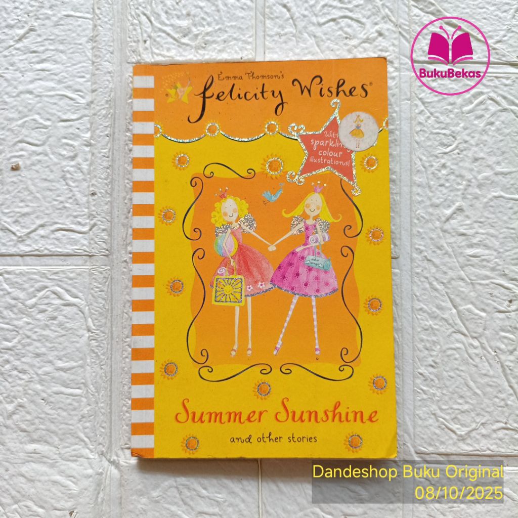 Emma Thomson's Felicity Wishes Summer Sunshine and Other Stories - Novel BAHASA INGGRIS Warna Anak B