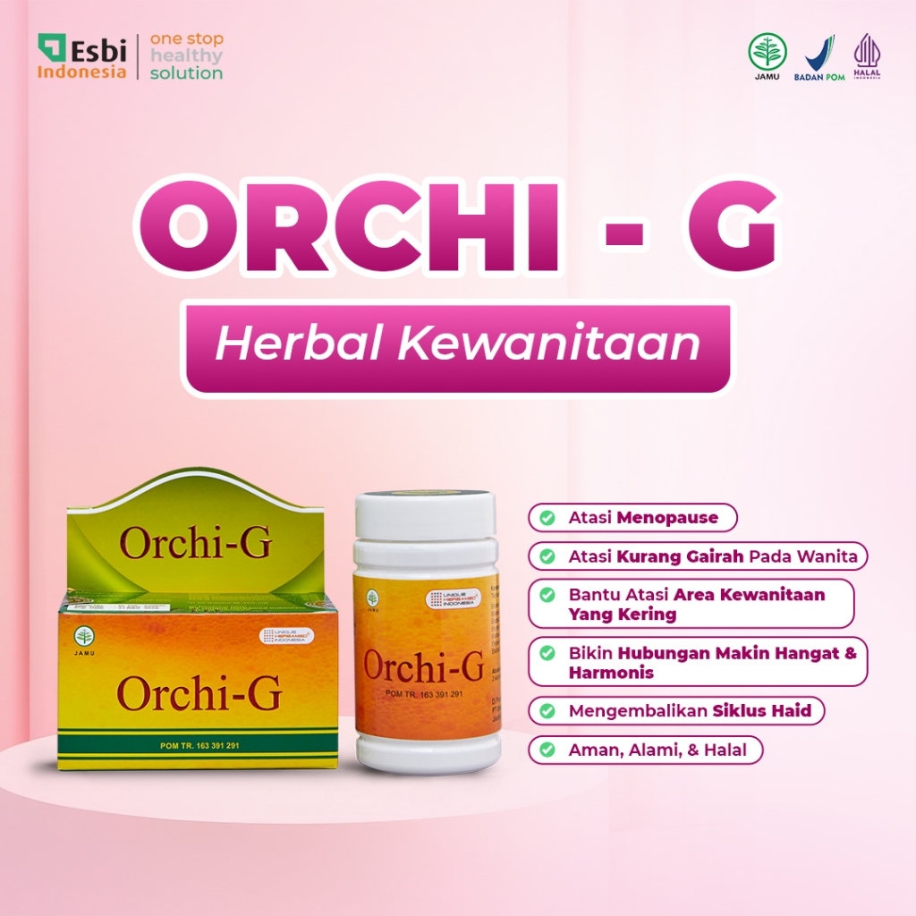 Orchi-G Herbal Gairah Wanita BPOM | Menopause & Kering Kewanitaan