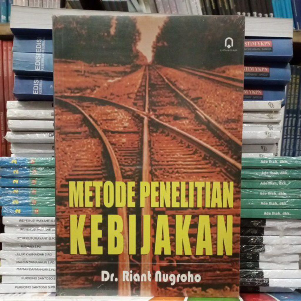 METODE PENELITIAN KEBIJAKAN