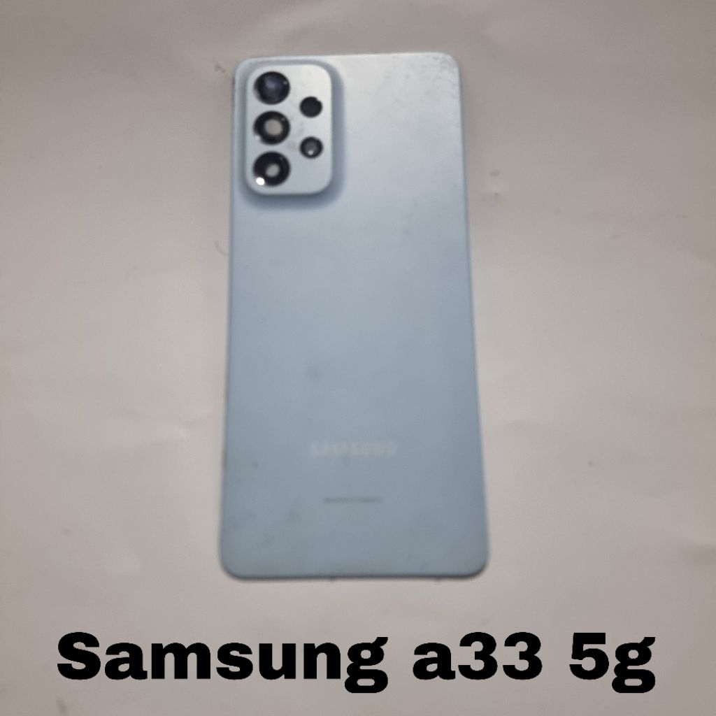 BACKDOOR TUTUP BELAKANG KACA KAMERA SAMSUNG A33 5G A336 ORI COPOTAN MINUS KURANG MULUS