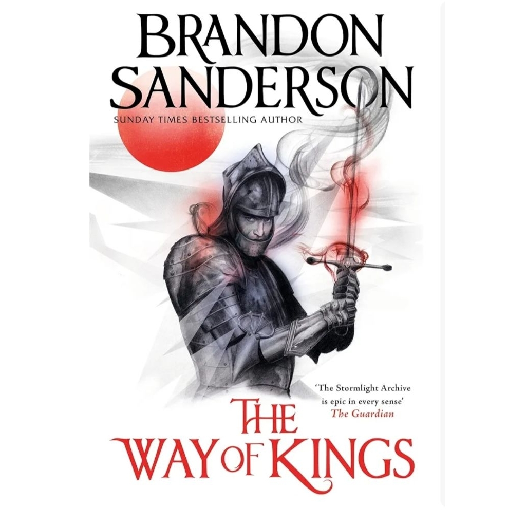 The Way of Kings: The Stormlight Archive Book One