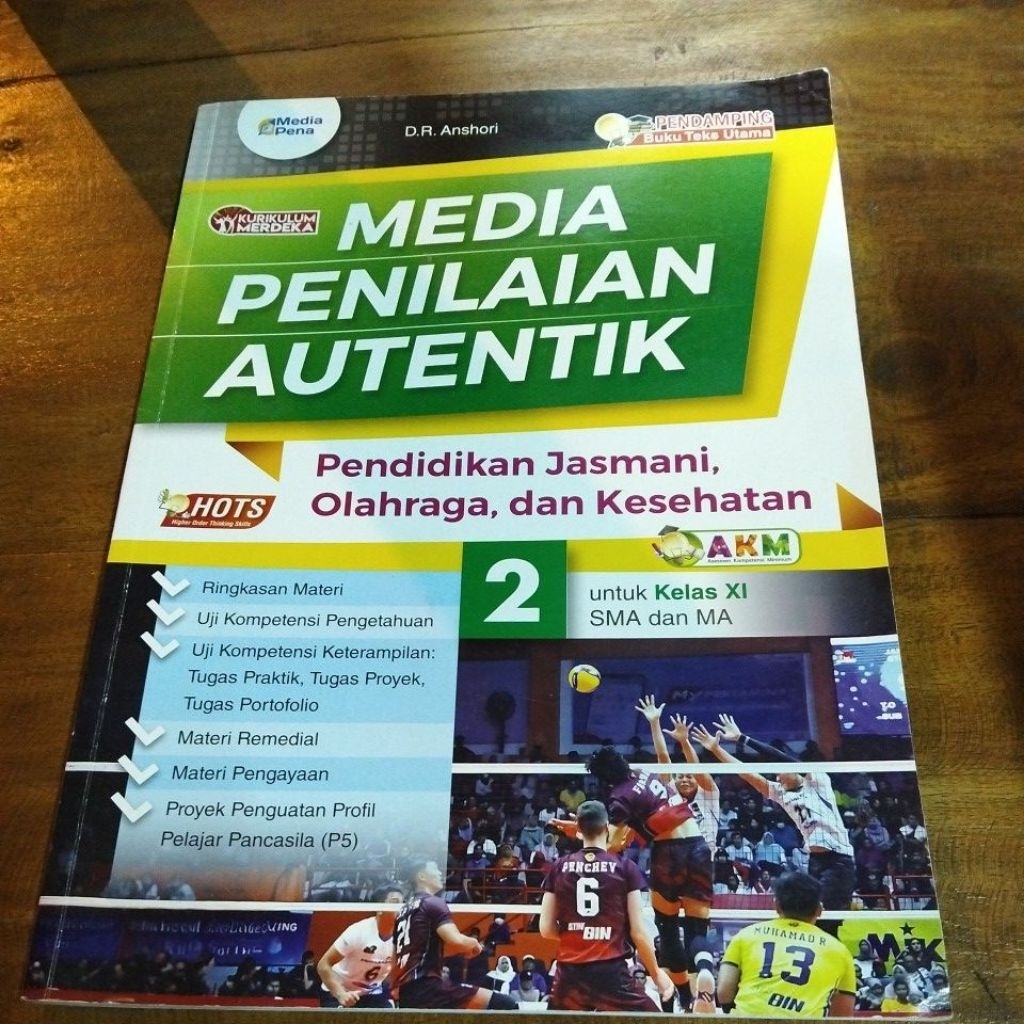 MEDIA PENILAIAN AUTENTIK PJOK KELAS XI TIGA SERANGKAI