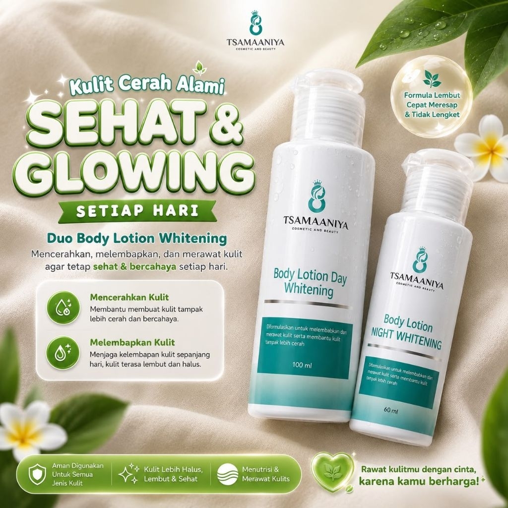 Tsamaaniya Body Lotion, Body Lotion Whitening, Lotion Pemutih Badan, Body Lotion Glowing, Lotion Men