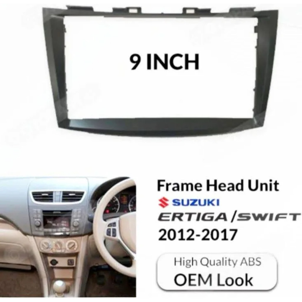 Frame head unit android 9inch suzuki ertiga 2012-2017